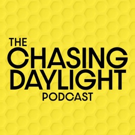 The Chasing Daylight Podcast: Golf Talk, PGA Tour & Gear