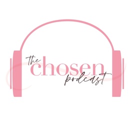 The Chosen Podcast