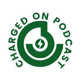 Charged-On Podcast
