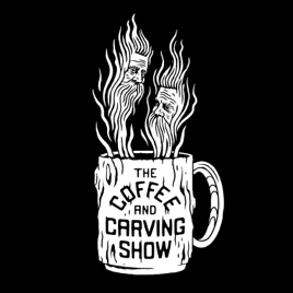 The Coffee and Carving Show