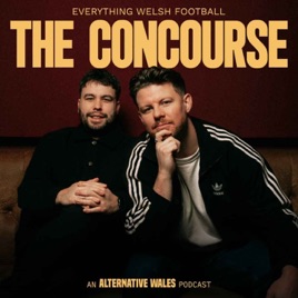The Concourse: Everything Welsh Football
