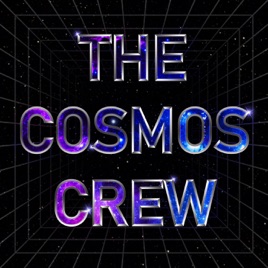 The Cosmos Crew