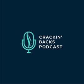The Crackin' Backs Podcast