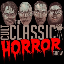 The Cult Classic Horror Show