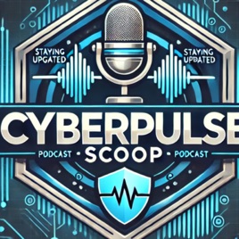 The CyberPulse Scoop