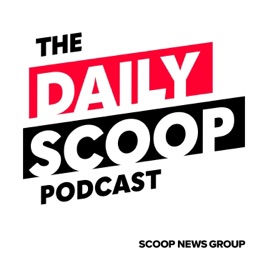 The Daily Scoop Podcast
