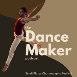 The Dance Maker Podcast