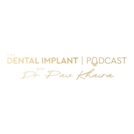 The Dental Implant Podcast
