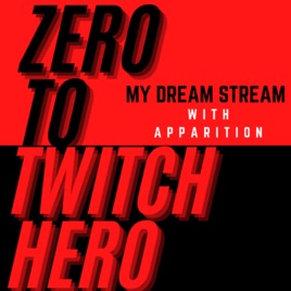 My Dream Stream: From zero, to Twitch hero!
