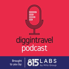 The Diggintravel Podcast