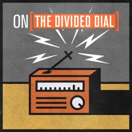 The Divided Dial