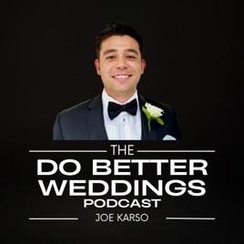 The Do Better Weddings Podcast