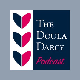 The Doula Darcy Podcast