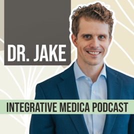 The Dr Jake Show with Integrative Medica