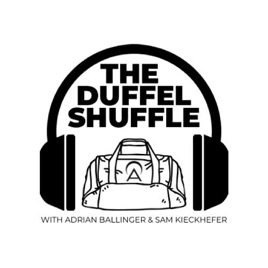 The Duffel Shuffle Podcast