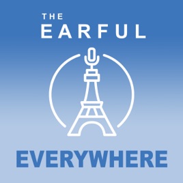 The Earful Everywhere