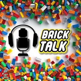 Brick Talk LEGO FAN podcast