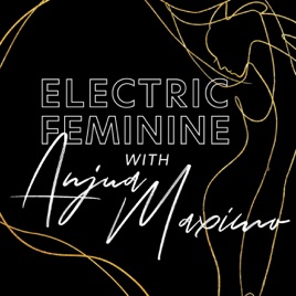 The Electric Feminine
