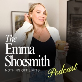 The Emma Shoesmith Podcast