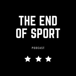 The End of Sport