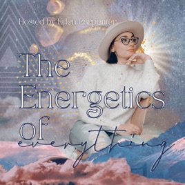 The Energetics of Everything