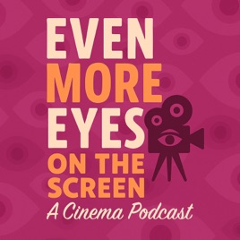 The Even More Eyes Podcast