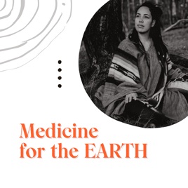 Medicine For The EARTH