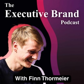 The Executive Brand Podcast