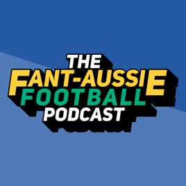 The FantAussie Football Podcast