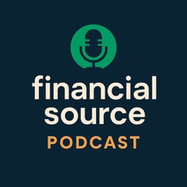 The Financial Source Podcast