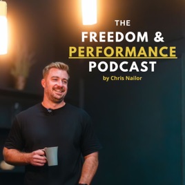 The Freedom and Performance Podcast