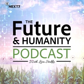 The Future & Humanity with Lisa Stokke