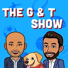 The G&T NRL Show