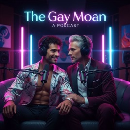 The Gay Moan