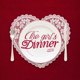THE GIRL'S DINNER 🍷👀