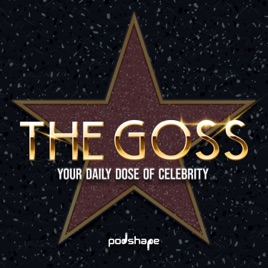 The Goss -Your Daily Dose of Celebrity