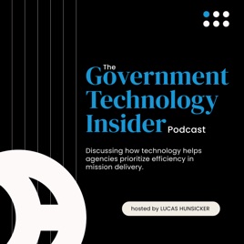 The Government Technology Insider Podcast