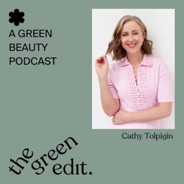 The Green Edit Podcast