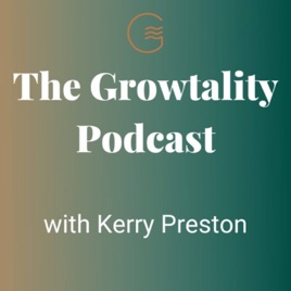 Growtality Podcast