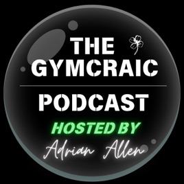 The GymCraic Podcast
