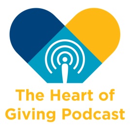The Heart of Giving Podcast