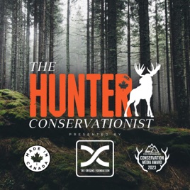 The Hunter Conservationist Podcast