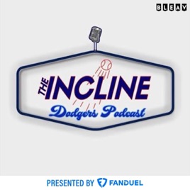 The Incline: Dodgers