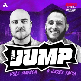 The Jump with Kyle Madson and Jesse Tapia