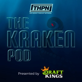 THE Kraken Pod: a Seattle Kraken and NHL podcast
