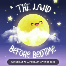The Land Before Bedtime