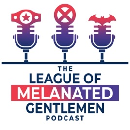 The League of Melanated Gentlemen Network