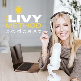 The Livy Method Podcast