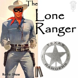 The Lone Ranger (OTRR)