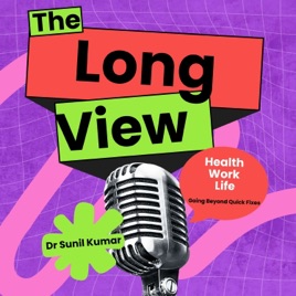 The Long View